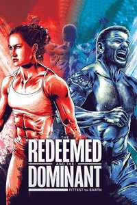 The Redeemed and the Dominant: Fittest on Earth - Poster