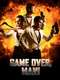 Game Over  Man!