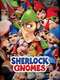 Sherlock Gnomes