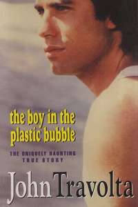 The Boy in the Plastic Bubble - Poster