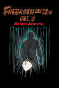 Friday the 13th Part III - Poster