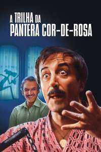 Trail of the Pink Panther - Poster