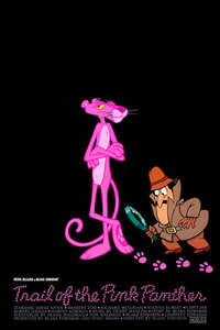 Trail of the Pink Panther - Poster