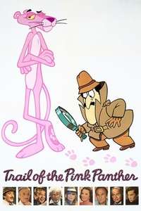 Trail of the Pink Panther - Poster