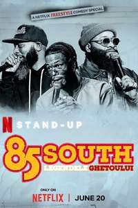 85 South: Ghetto Legends - Posters