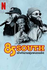 85 South: Ghetto Legends - Posters