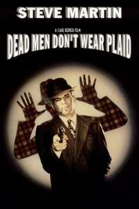 Dead Men Don't Wear Plaid - Poster