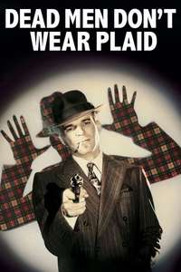 Dead Men Don't Wear Plaid - Poster