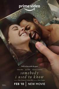 Somebody I Used to Know - Poster