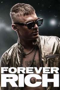 Forever Rich - Poster