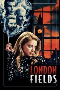 London Fields - Posters