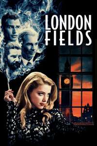 London Fields - Posters