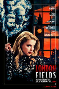 London Fields - Posters