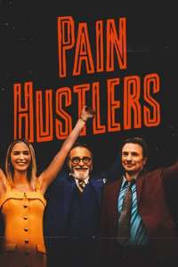 Pain Hustlers - Poster