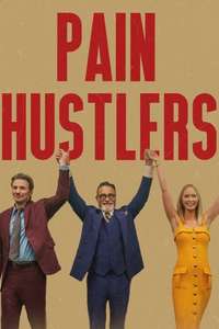 Pain Hustlers - Poster