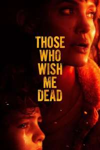Those Who Wish Me Dead - Posters