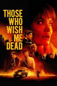 Those Who Wish Me Dead - Posters