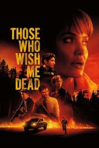 Those Who Wish Me Dead - Posters