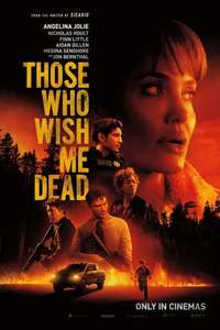 Those Who Wish Me Dead - Posters