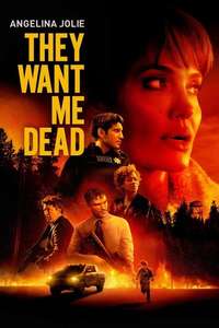 Those Who Wish Me Dead - Posters