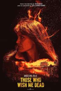 Those Who Wish Me Dead - Posters