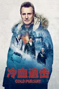 Cold Pursuit - Poster