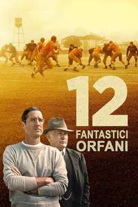 12 Mighty Orphans - Poster