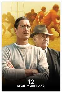 12 Mighty Orphans - Poster