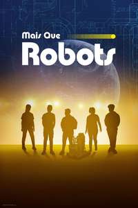 More Than Robots - Posters