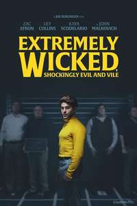Extremely Wicked  Shockingly Evil and Vile - Poster
