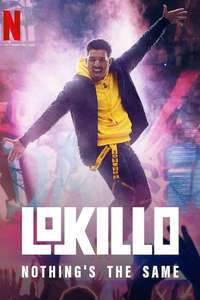 Lokillo: Nothing's the Same - Poster