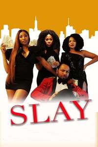 Slay - Posters