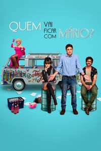 Quem Vai Ficar com Mário? - Poster