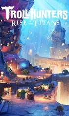 Trollhunters: Rise of the Titans