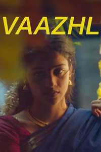 Vaazhl - Poster