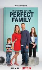 The Guide to the Perfect Family