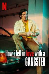 How I Fell in Love with a Gangster - Poster