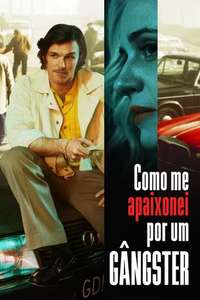 How I Fell in Love with a Gangster - Poster