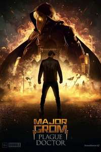 Major Grom: Plague Doctor - Poster