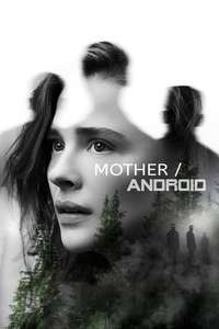 Mother/Android - Poster