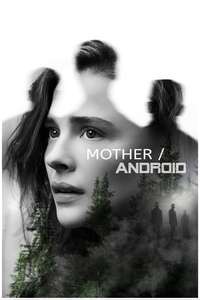 Mother/Android - Poster