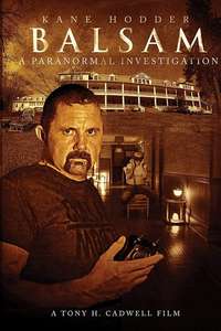 Balsam: A Paranormal Investigation - Poster