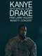 Kanye With Special Guest Drake: Free Larry Hoover - Benefit Concert
