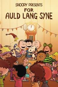 Snoopy Presents: For Auld Lang Syne - Poster
