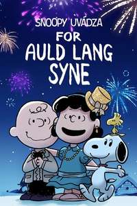 Snoopy Presents: For Auld Lang Syne - Poster