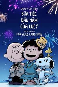 Snoopy Presents: For Auld Lang Syne - Poster