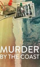 Murder by the Coast