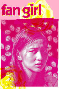 Fan Girl - Posters