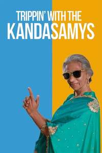 Trippin’ with the Kandasamys - Poster