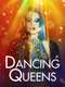 Dancing Queens